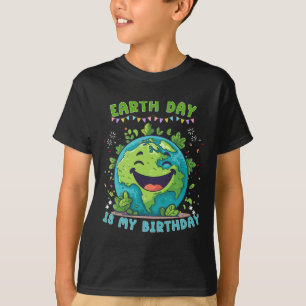 T-shirt Jour des terres Est Mon Anniversaire Drôle Jour de