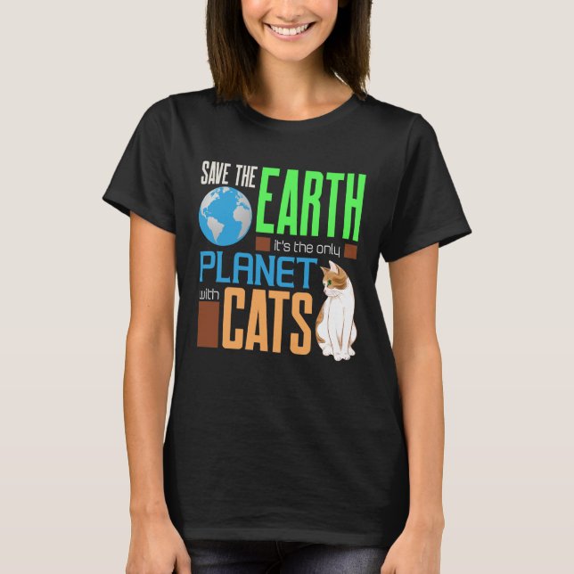 T-shirt Jour des terres Sauvez Notre Terre La Seule Planèt (Devant)