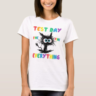 T-shirt Jour d'essai C'est bien Im Bien Tout va bien