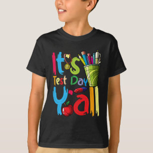 T-shirt Jour d'essai Tests d'appréciation de la Yall 22 Th
