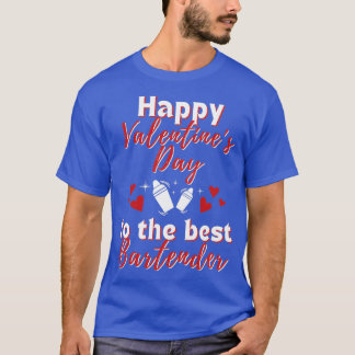 T-shirt Jour du barman Valentines pour la serveuse ou