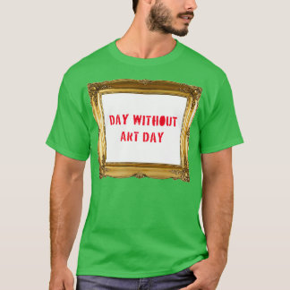 T-shirt Jour sans art