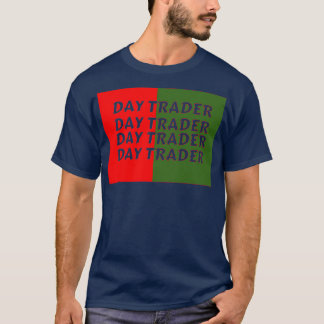 T-SHIRT JOUR TRADER 6