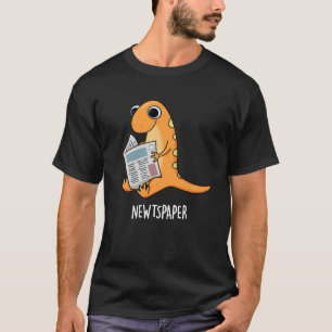 T-shirt Journal Funny Newt Pun Dark BG