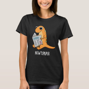 T-shirt Journal Funny Newt Pun Dark BG