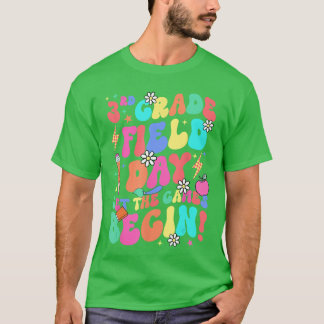 T-shirt Journée de terrain de 3e année Que les jeux commen