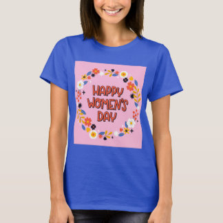 T-shirt Journée des femmes heureuses