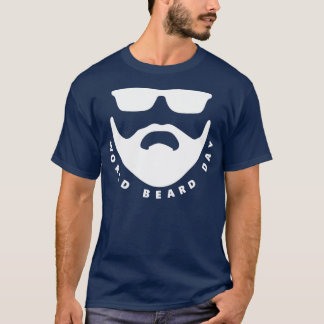T-shirt Journée Mondiale De La Barbe Pour Ceux Qui Aiment