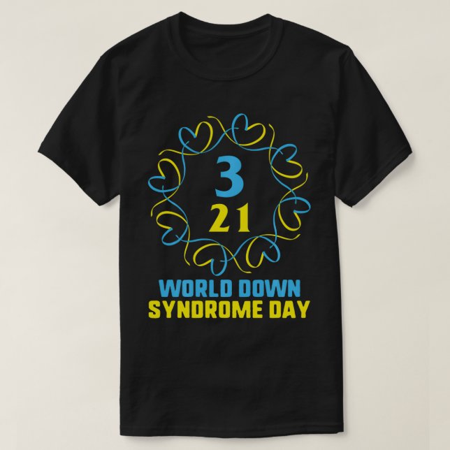 T-shirt Journée mondiale de sensibilisation au syndrome de (Design devant)