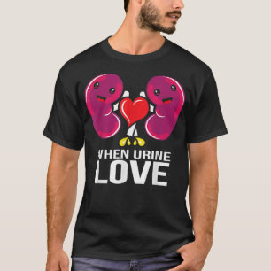 T-shirt Journée Mondiale Du Rein Quand L'Urine Aime La Mal