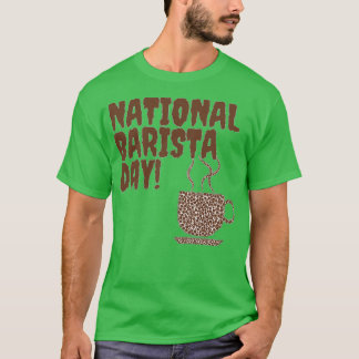 T-SHIRT JOURNÉE NATIONALE DE BARISTA JOURNÉE DE BARISTA MA