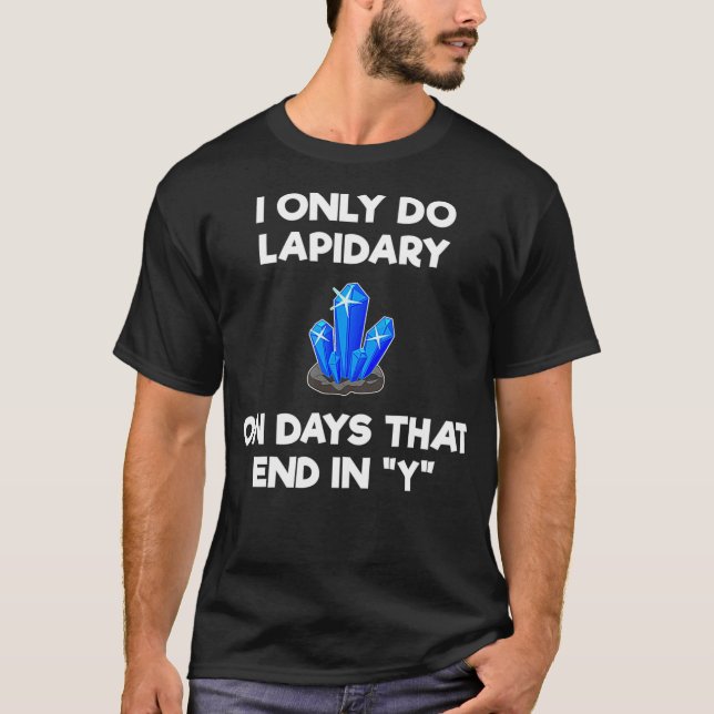 T-shirt Jours-cadeaux amusants lapidaires (Devant)