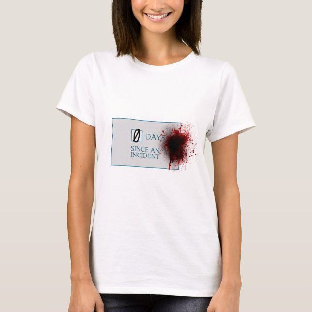 T-shirt Jours de l'éclaboussure 0 de sang depuis (Devant)
