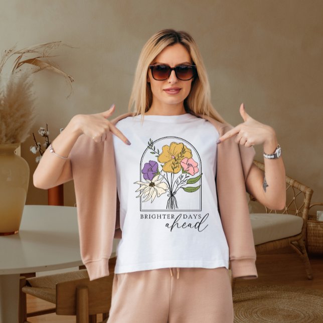T-shirt Jours plus beaux à venir (Créateur téléchargé)