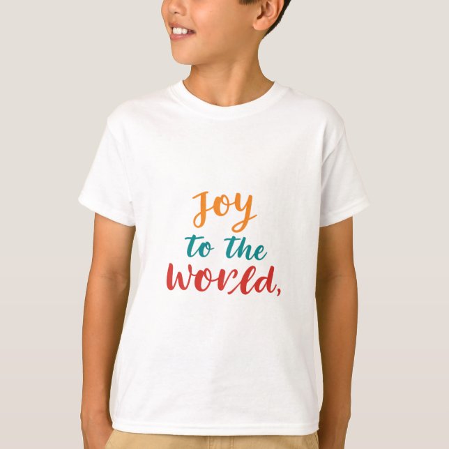 T-shirt Joy to the world (Devant)