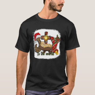 T-shirt Joy To The World Baby Jesus In the Manger Christma