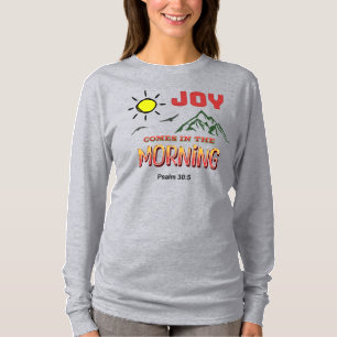 T-shirt JOY VIENT LE MATIN - Psaume 30:5