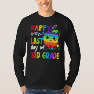 T-shirt Joyeuse Dernière journée de 3e année Enseignant Di