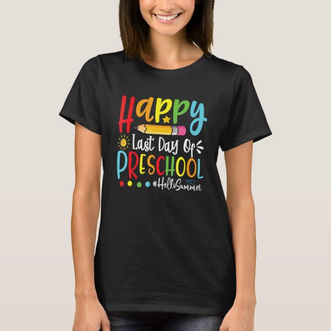 T-shirt Joyeuse Dernière Journée De Préscolaire Bonjour En (Devant)
