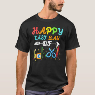 T-shirt Joyeuse Dernière Journée D'Enseignant Diplôme D'Ét