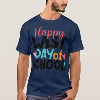 T-shirt Joyeuse Dernière Journée D'Enseignants Enfants De 