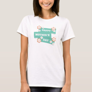T-shirt Joyeuse Fête des Mères Florale   Chemise
