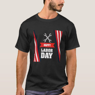 T-shirt Joyeuse Fête du Travail Amérique Fête du Travail