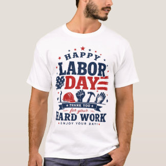 T-shirt Joyeuse Fête du Travail Appreciation des Travaille
