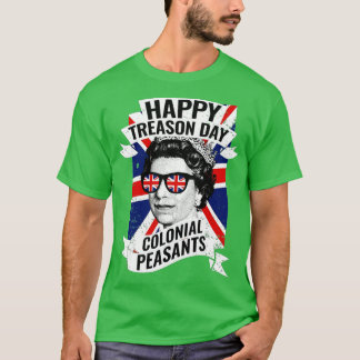 T-shirt Joyeuse journée de trahison Drôle Reine Elizabeth 