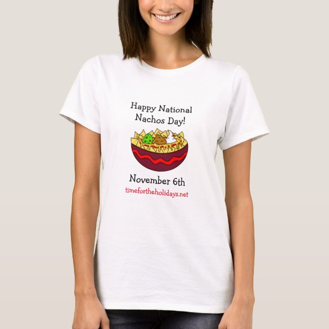 T-shirt Joyeuse Journée nationale des Nachos, le 6 novembr (Devant)