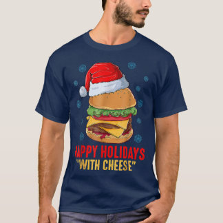 T-shirt Joyeuses fêtes avec fromage cheeseburger de Noël