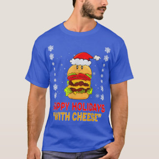 T-shirt Joyeuses Fêtes Avec Fromage de NoëlBurger