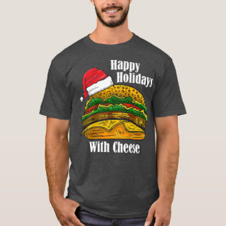 T-shirt Joyeuses Fêtes Avec Fromage Noël Foodie Fromage