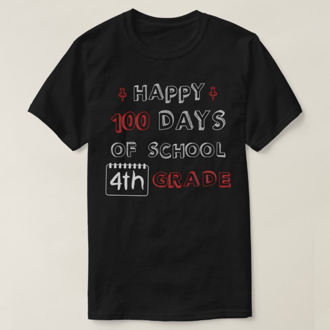 T-shirt Joyeux 100 Jours Scolaires 4e Année Drôle Et Adora (Design devant)