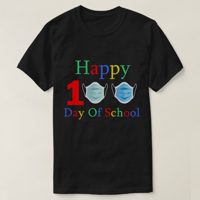 T-shirt Joyeux 100e jour de masque de l'école Funny 100e j (Design devant)