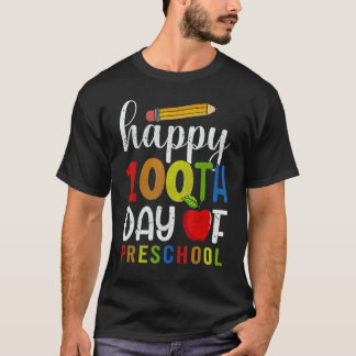 T-shirt Joyeux 100e jour d'École 100 jours de Préscolaire