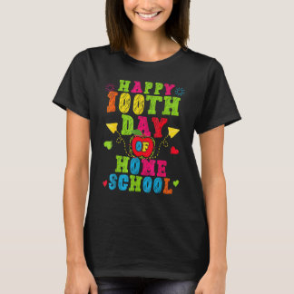 T-shirt Joyeux 100e jour d'enseignant à domicile 100 jours