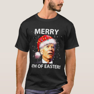 T-shirt Joyeux 4 ème de Pâques Fun Joe Biden Noël laid