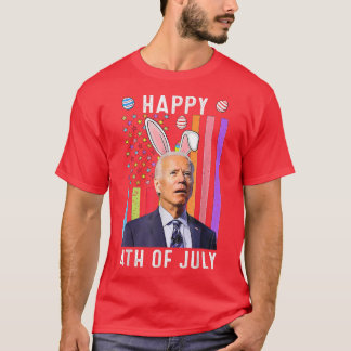 T-shirt Joyeux 4 juillet Confus Drôle Joe Biden Heureux E
