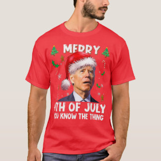 T-shirt Joyeux 4 juillet vous connaissez le truc Santa Bid