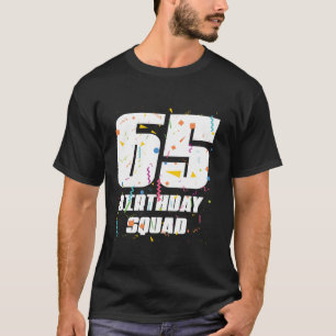 T-shirt Joyeux 65e anniversaire Squad Joyeux 65 ans Annive