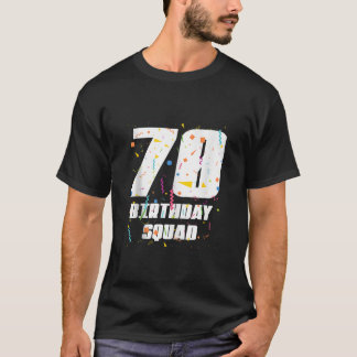 T-shirt Joyeux 70e anniversaire Squad Joyeux anniversaire 