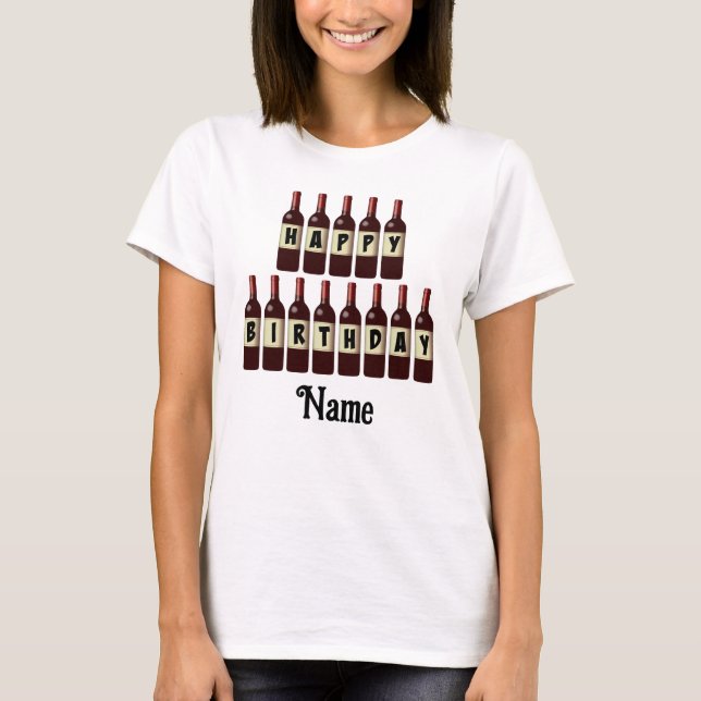 T-shirt Joyeux Anniversaire Bouteilles de vin rouge Custom (Devant)