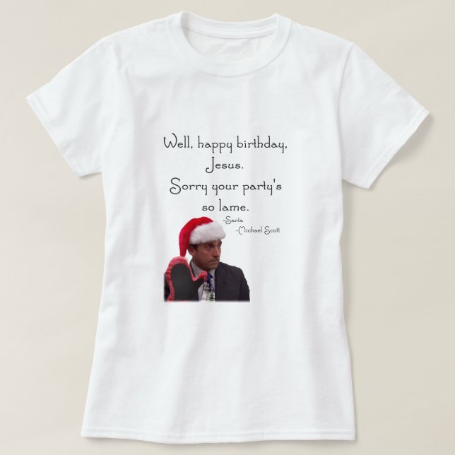 T-shirt Joyeux anniversaire Jésus - Le bureau Noël (Design devant)