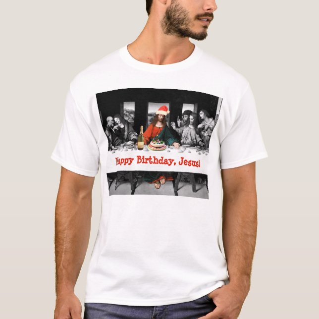 T-shirt Joyeux anniversaire, Jésus ! Noël drôle (Devant)