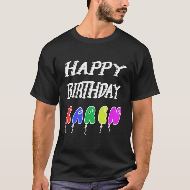 T-shirt Joyeux anniversaire Karen (Devant)