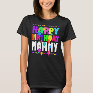 T-shirt Joyeux Anniversaire maman mignonne Toddler famille
