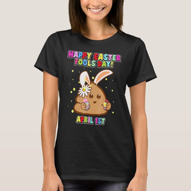 T-shirt Joyeux April Fool's Day, Pâques Bunny April Fools  (Devant)