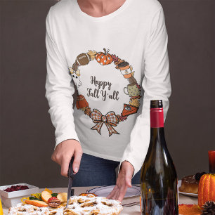 T-shirt Joyeux automne Y'all Wreath manches longues femmes