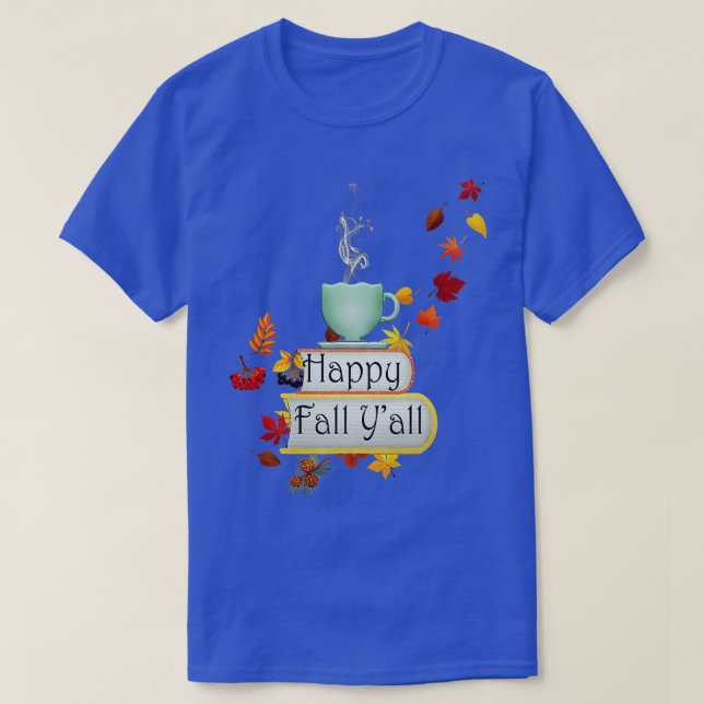 T-shirt Joyeux cadeau d'automne Yall Fall pour l'amoureux  (Design devant)